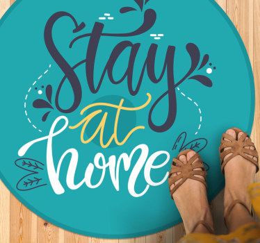 Stay at home bespoke mat - TenStickers
